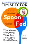 Spoon-Fed synopsis, comments