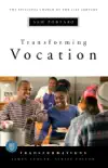 Transforming Vocation synopsis, comments