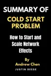 Summary of The Cold Start Problem by Andrew Chen synopsis, comments