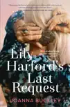 Lily Harford's Last Request sinopsis y comentarios