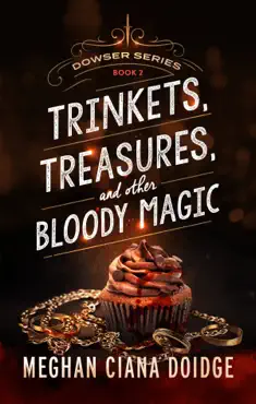 trinkets, treasures, and other bloody magic book cover image