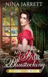 My Fair Bluestocking synopsis, comments
