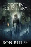 Coffin Cemetery reviews