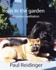 Lions in the Garden synopsis, comments