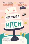 Without a Hitch synopsis, comments