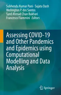 assessing covid-19 and other pandemics and epidemics using computational modelling and data analysis imagen de la portada del libro