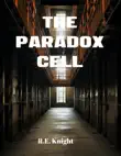 The Paradox Cell synopsis, comments