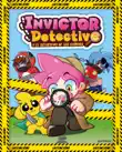Invictor Detective y el secuestro de los Compas (Invictor Detective 1) sinopsis y comentarios