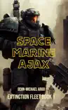 Space Marine Ajax synopsis, comments