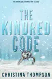 The Kindred Code synopsis, comments