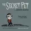 The Secret Pet synopsis, comments