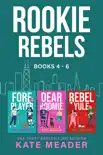 Rookie Rebels: Books 4-6 sinopsis y comentarios