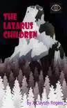 The Lazarus Children synopsis, comments