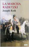 LA MARCHA RADETZKY - Joseph Roth synopsis, comments