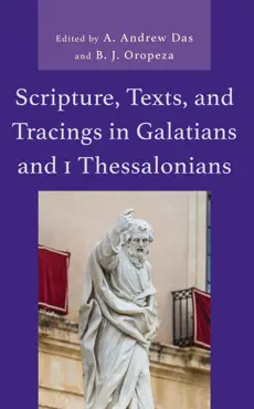 scripture, texts, and tracings in galatians and 1 thessalonians book cover image