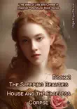 The Sleeping Beauties House and the Faceless Corpse synopsis, comments