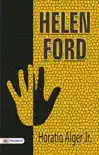 Helen Ford synopsis, comments