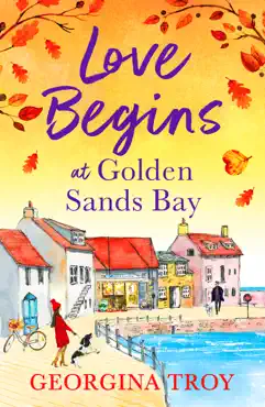 love begins at golden sands bay book cover image