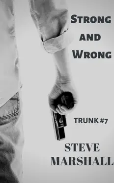 strong and wrong - trunk 7 book cover image