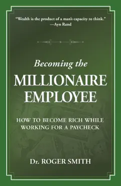 becoming the millionaire employee book cover image