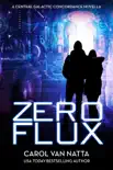 Zero Flux synopsis, comments