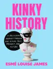 Kinky History synopsis, comments