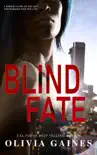 Blind Fate synopsis, comments