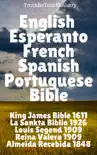 English Esperanto French Spanish Portuguese Bible sinopsis y comentarios