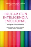 Educar con inteligencia emocional synopsis, comments