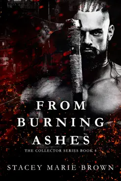 from burning ashes (collector series #4) book cover image