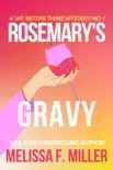 Rosemary's Gravy book summary, reviews and download