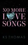 No More Love Songs synopsis, comments