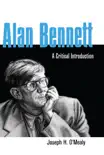 Alan Bennett synopsis, comments