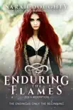 Enduring The Flames synopsis, comments