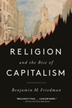 Religion and the Rise of Capitalism book summary, reviews and download