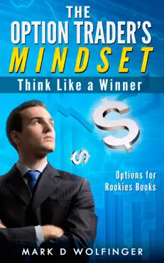 the option trader's mindset: think like a winner book cover image