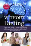 Lose Weight Without Dieting synopsis, comments