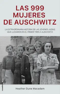 las 999 mujeres de auschwitz book cover image