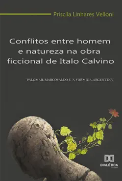 conflitos entre homem e natureza na obra ficcional de italo calvino book cover image