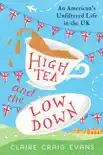 High Tea and the Low Down sinopsis y comentarios
