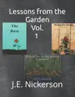 Lessons From The Garden Volume 1 synopsis, comments