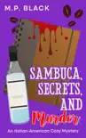 Sambuca, Secrets, and Murder synopsis, comments