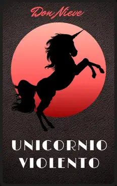 unicornio violento book cover image