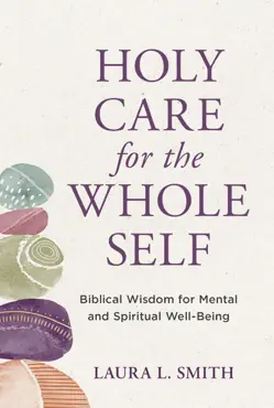 holy care for the whole self book cover image