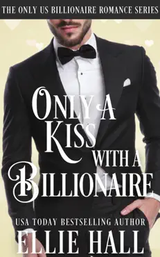 only a kiss with a billionaire book cover image