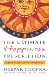 The Ultimate Happiness Prescription synopsis, comments