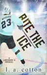 Bite the Ice reviews
