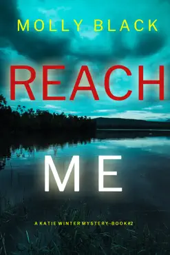 reach me (a katie winter fbi suspense thriller—book 2) book cover image
