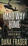 Hard Way Home synopsis, comments
