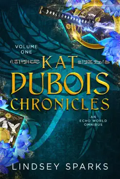 kat dubois chronicles: books 1-3 book cover image